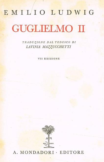 Guglielmo Ii - Emil Ludwig - copertina
