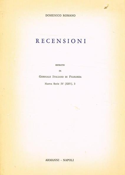 Recensioni. Estratto Da Giornale Italiano Di Filologia Nuova Serie Iv, 3 - Domenico Romano - copertina
