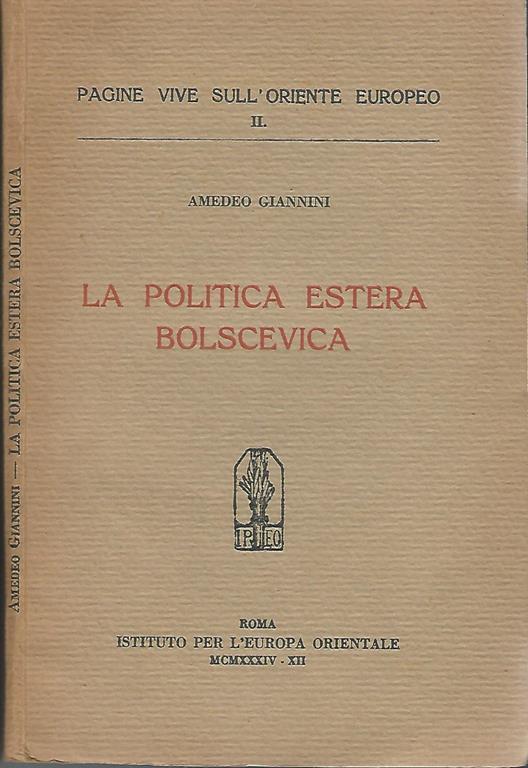 La politica estera bolscevica - Amedeo Giannini - copertina