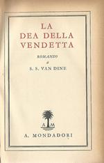 La Dea della vendetta