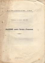 Mazzone contro Savoia e Francesca. Udienza 19 luglio 1938