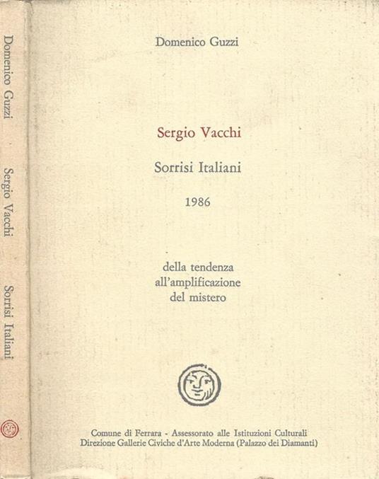 Sergio Vacchi. Sorrisi Italiani - Domenico Guzzi - copertina