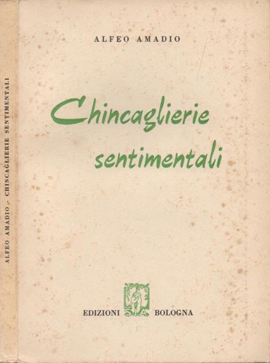 Chincaglierie sentimentali - Alfeo Amadio - copertina