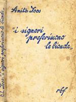 I Signori Preferiscono Le Bionde. Diario Illustrato Di Una Ragazza