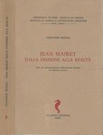 Jean Mariet Dalla finzione alla realtà. Con la corrispondenza diplomatica inedita in edizione critica