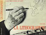 La Lithographie. Les Metiers D'Art