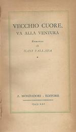 Vecchio cuore, va alla ventura