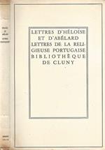 Lettres D' Heloise et D' Abelard - Lettres de la Religieuse Portugaise