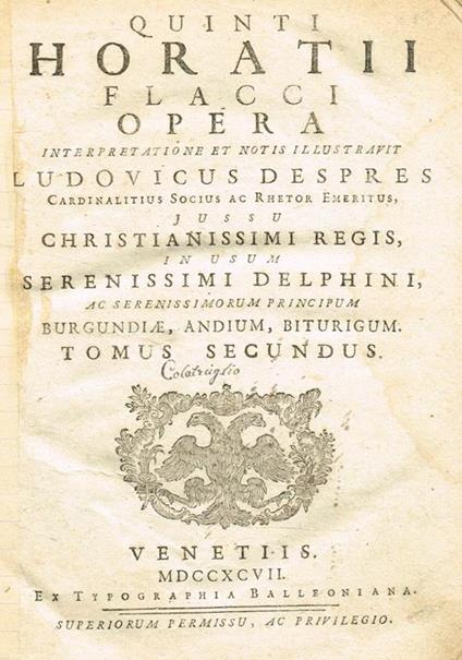 Opera. Interpretatione Et Notis Illustravit Ludovicus Despres Cardinalitius Socius Ac Rhetor Emeritus Tomus Ii - Q. Flacco Orazio - copertina