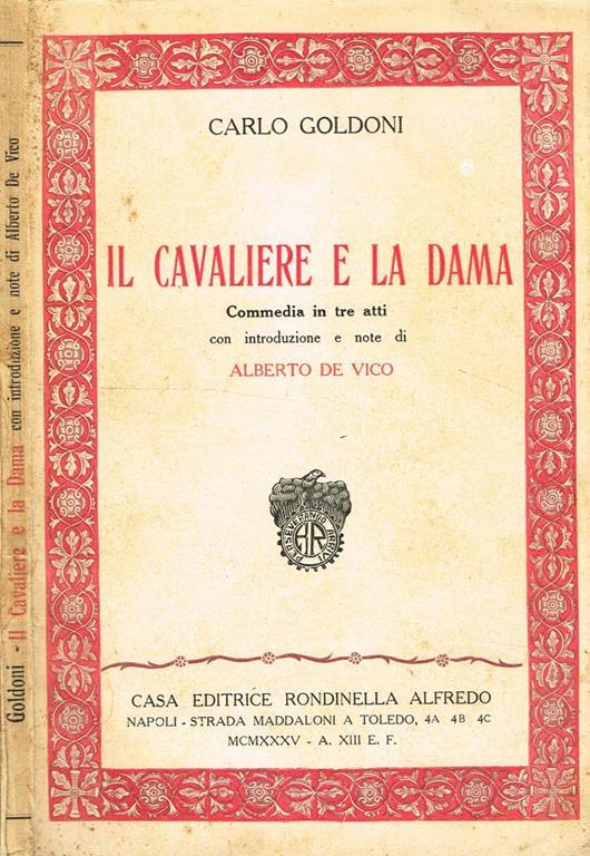 Il Cavaliere E La Dama. Commedia In Tre Atti - Carlo Goldoni - copertina