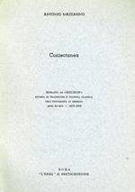 Coniectanea. Estratto Da Helikon, Rivista Di Tradizione E Cultura Classica Dell'Università Di Messina Anno Xv-Xvi 1975 1976