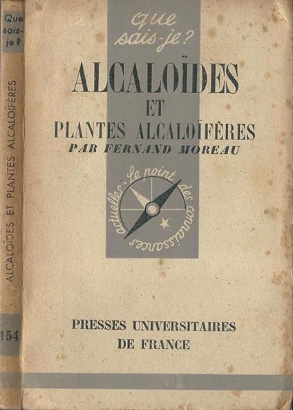 Alcaloides Et Plantes Alcaloiferes - Fernand Moreau - copertina