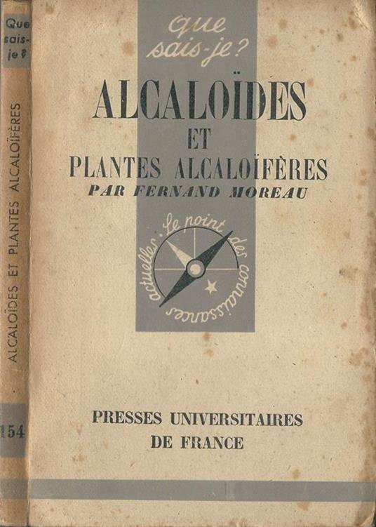 Alcaloides Et Plantes Alcaloiferes - Fernand Moreau - copertina