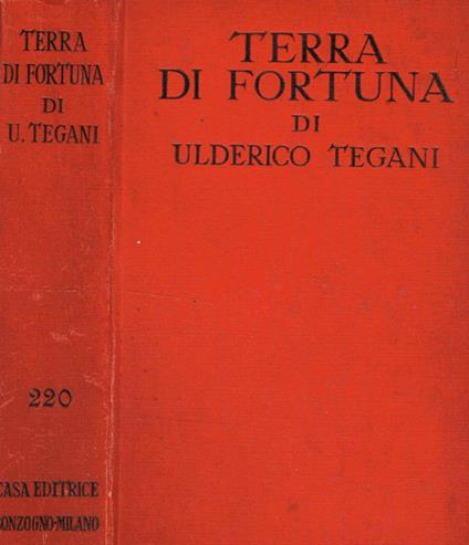 Terra Di Fortuna - Ulderico Tegani - copertina