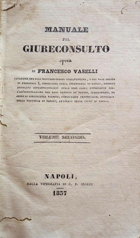 Manuale del Giureconsulto. opera di Francesco Vaselli - Francesco Vaselli - copertina