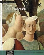 Piero Della Francesca. L'Opera Completa