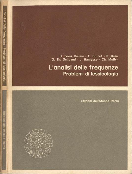 L' analisi delle frequenze. Problemi di lessicologia - copertina