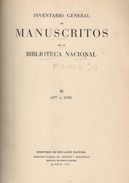 Inventario General de manuscritos de la Biblioteca Nacional III. (897 - 1100) - copertina