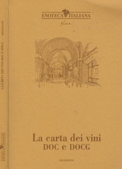 La Carta Dei Vini Doc E Docg - copertina
