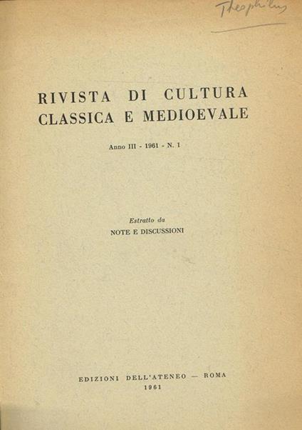 Rivista Di Cultura Classica E Medioevale Anno Iii 1961 N.1. Estratto Da Note E Discussioni - copertina