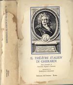 Il Thèatre italien di Gherardi. Otto commedie di Fatouville Regnard e Dufresny