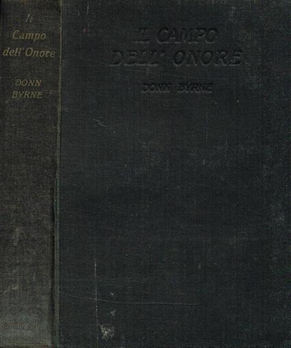 Il Campo Dell'Onore - Donn Byrne - copertina