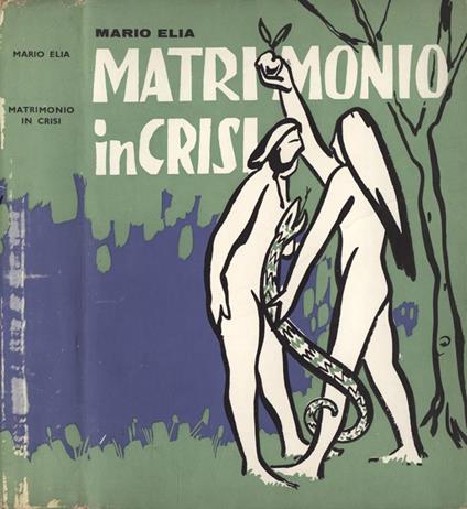 Matrimonio in crisi - Mario Elia - copertina