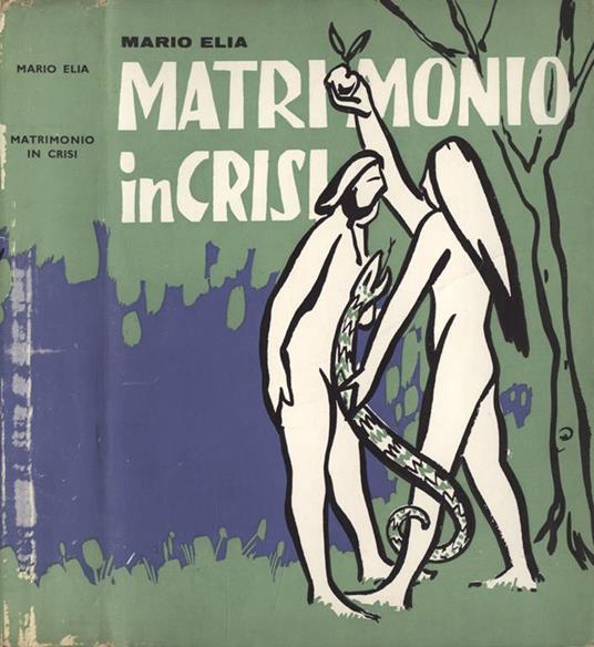 Matrimonio in crisi - Mario Elia - copertina