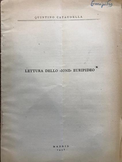 Lettura Dello Ione Euipideo - Quintino Cataudella - copertina