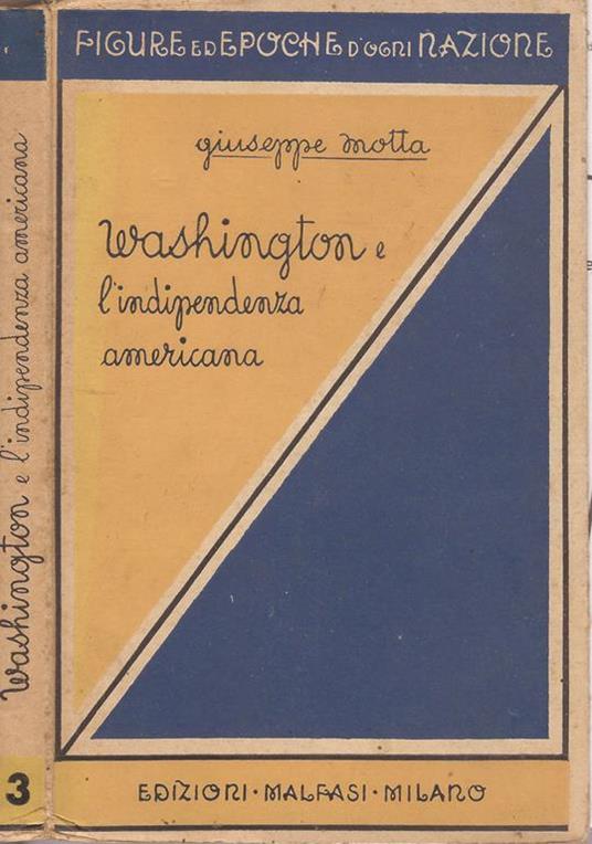 Washington e l’indipendenza americana - Giuseppe Motta - copertina