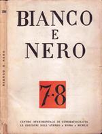 Bianco E Nero. Rassegna mensile di studi cinematografici e dello spettacolo