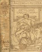 Antologia Carducciana. Poesie E Prose