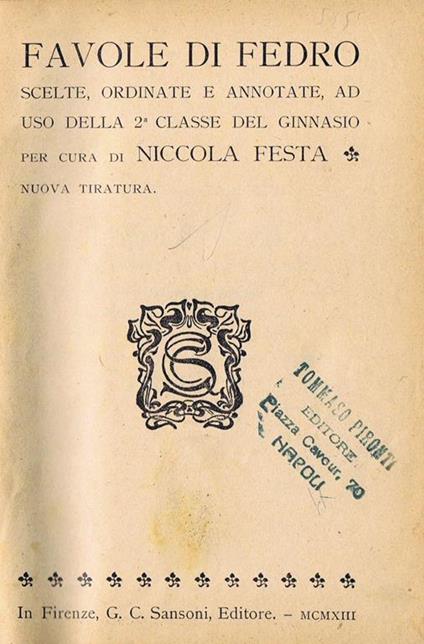 Favole di Fedro. Scelte, Ordinate e Annotate, ad uso della 2° Classe del Ginnasio - copertina