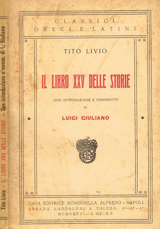 Il Libro Xxv Delle Storie - Tito Livio - copertina