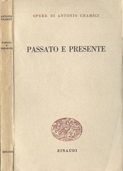 Passato e presente - Antonio Gramsci - copertina