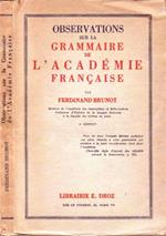 Observations Sur La Grammaire De L'Accademie Francaise