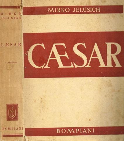 Caesar - Mirko Jelusich - copertina