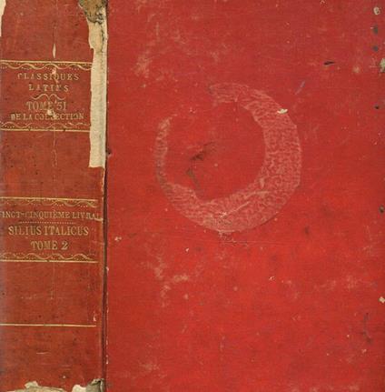 Punicorum Libri Septemdecim Ad Optimas Editiones Collati Cum Varietate Lectionum. Volumen Secundum - Silio Italico - copertina