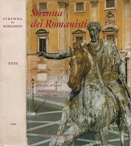 Strenna Dei Romanisti. Natale di Roma MMDCCXIX. 21/04/1966 - copertina