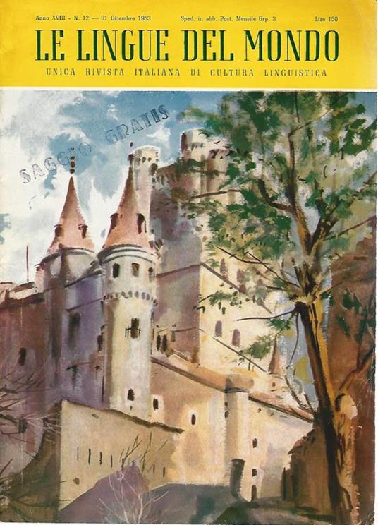 Le Lingue Del Mondo. Unica Rivista Italiana Di Cultura Linguistica - copertina