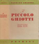 Il piccolo Ghiotti. Vocabolario Italiano-Francese Francese-Italiano