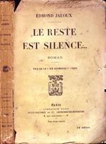 Le Reste Est Silence…