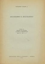 Multibarbus E Multilaudus. Estratto Da Rivista Di Cultura Classica E Medioevale Anno Ix 1967 N.1