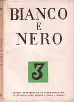 Bianco E Nero. Rassegna mensile di studi cinematografici