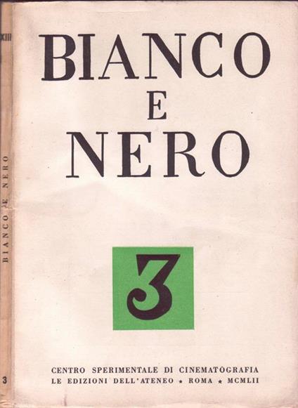Bianco E Nero. Rassegna mensile di studi cinematografici - copertina