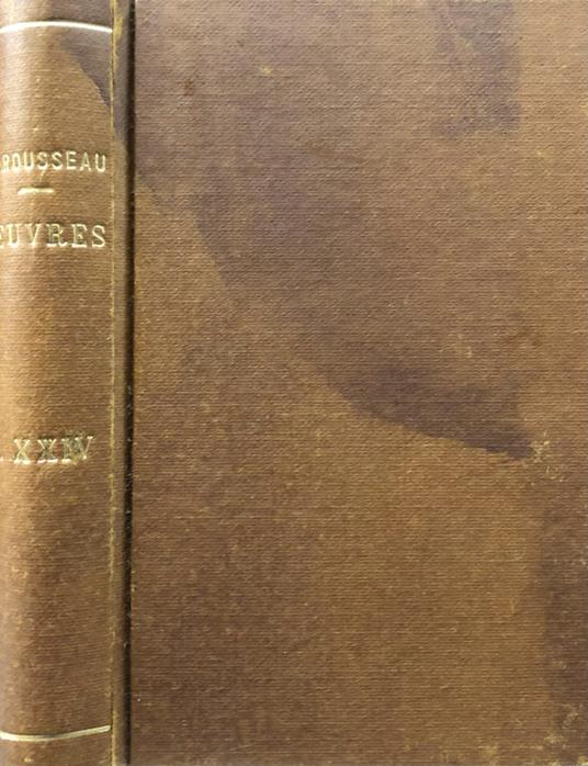 Collection Complete Des Oeuvres de J. J. Rousseau Vol. XXIV - Jean-Jacques Rousseau - copertina