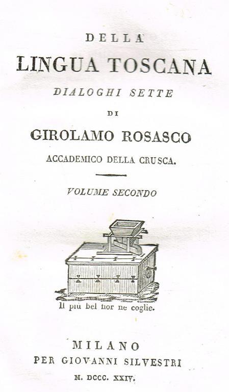 Della Lingua Toscana Vol.Ii. Dialoghi Sette - Girolamo Rosasco - copertina
