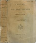 Antologia Della Nostra Critica Letteraria Moderna