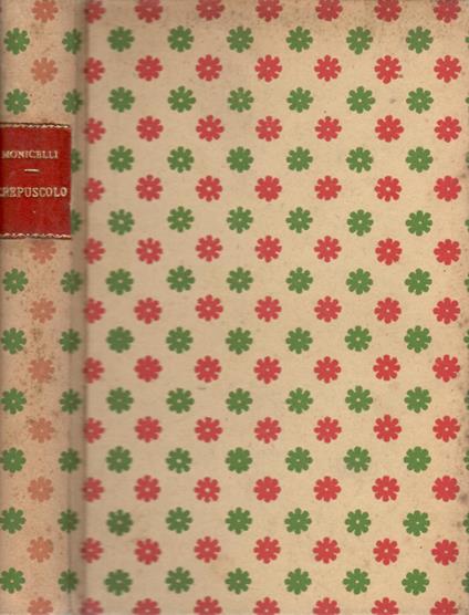 Crepuscolo. Novelle - Tomaso Monicelli - copertina