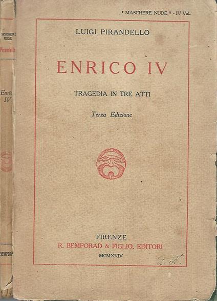 Enrico IV. Tragedia in tre atti - Luigi Pirandello - copertina